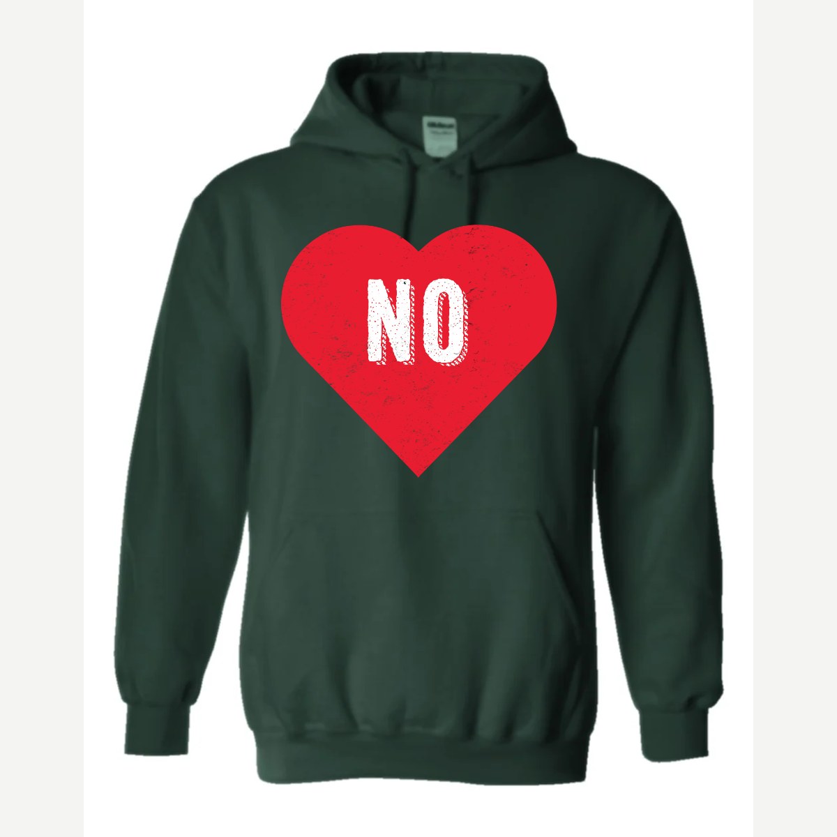 Candy Heart says NO — Hoodie / Forest Green