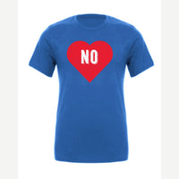 Candy Heart says NO — Premium Tee / True Royal