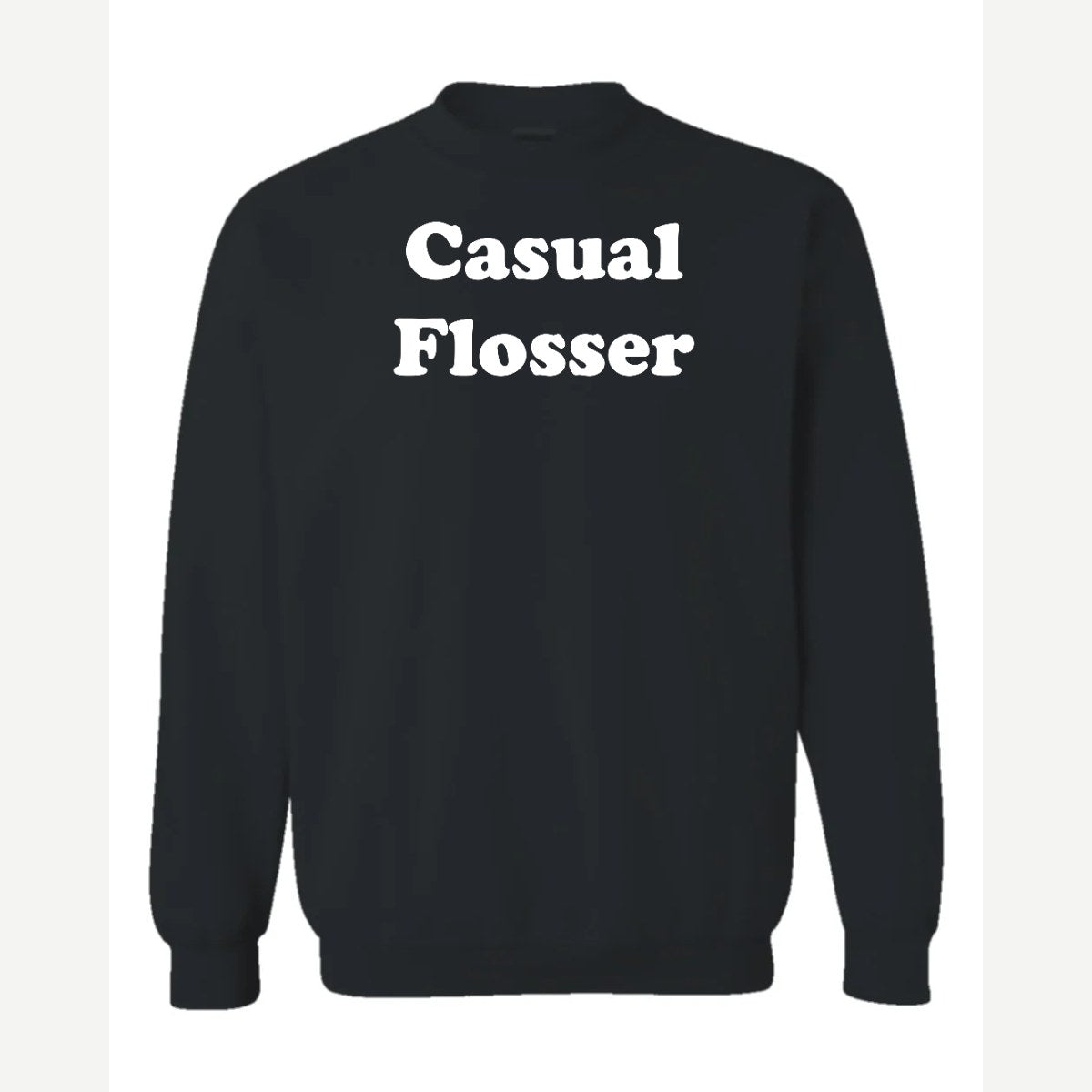 Flosser — Crewneck Sweatshirt / Black