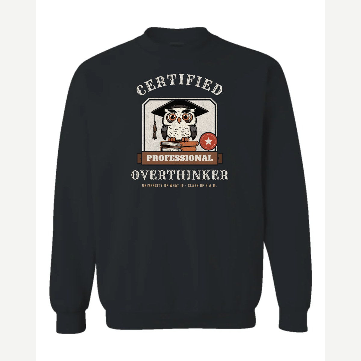 Certified Professional Overthinker — Crewneck Sweatshirt / Black