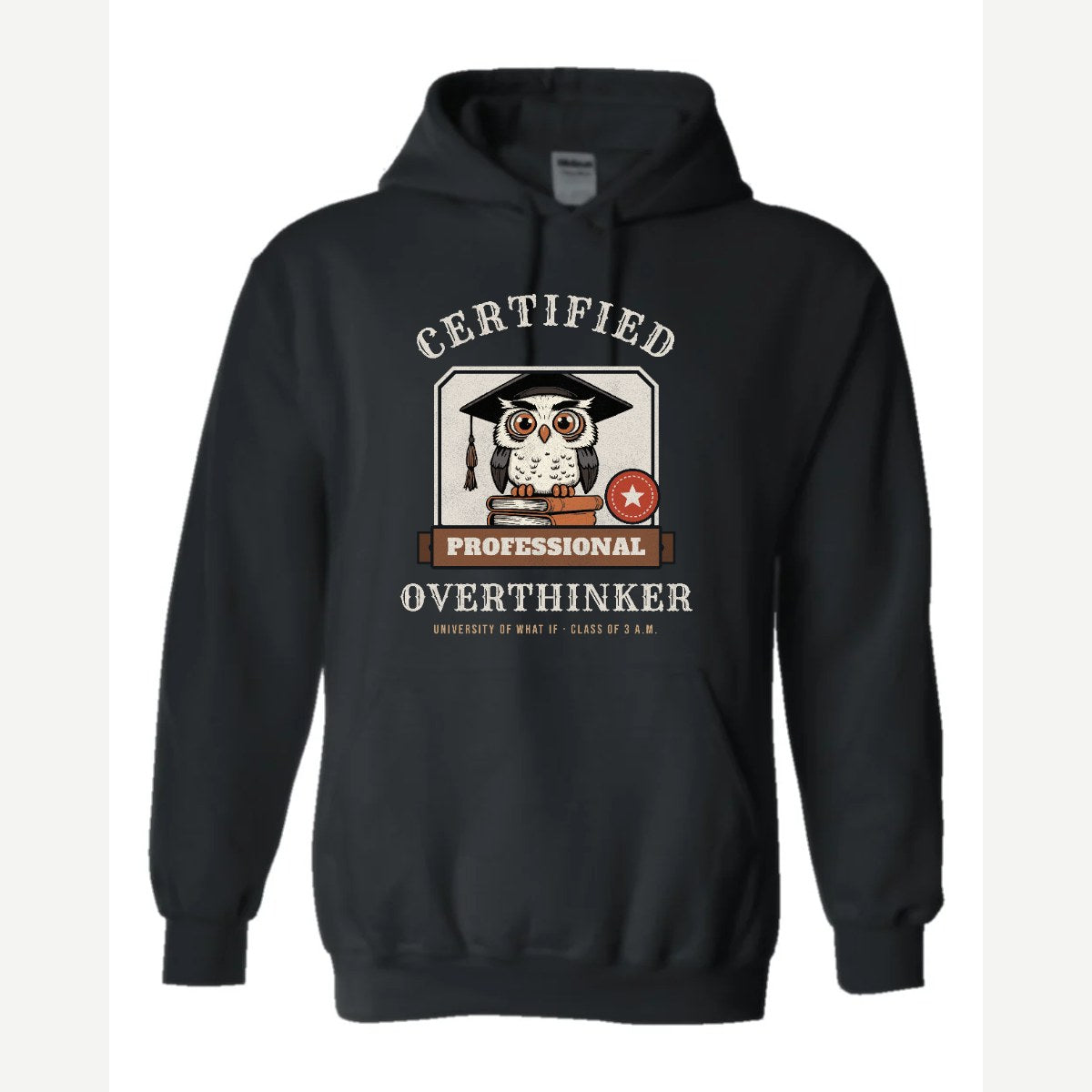 Certified Professional Overthinker — Hoodie / Black