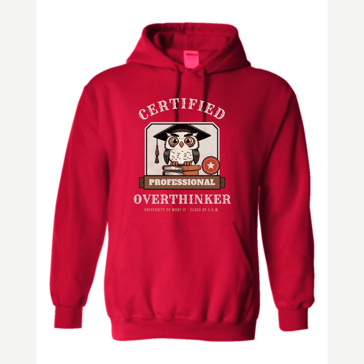 Certified Professional Overthinker — Hoodie / Red