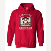 Certified Professional Overthinker — Hoodie / Red