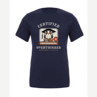 Certified Professional Overthinker — Premium Tee / Navy