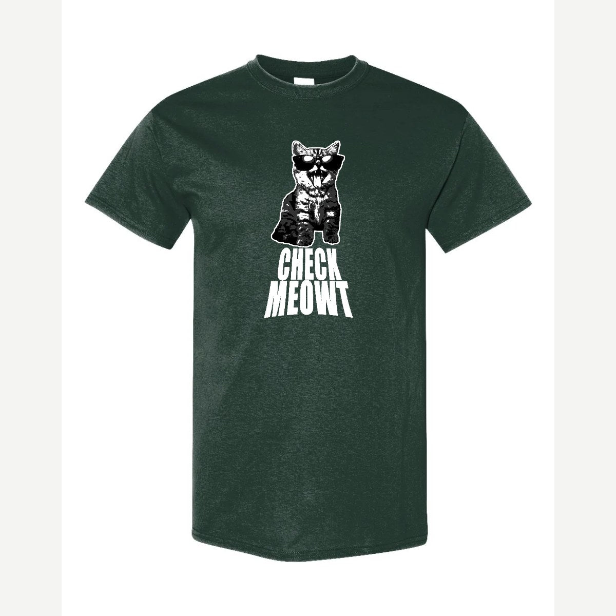 Check Meowt — Classic Tee / Forest Green