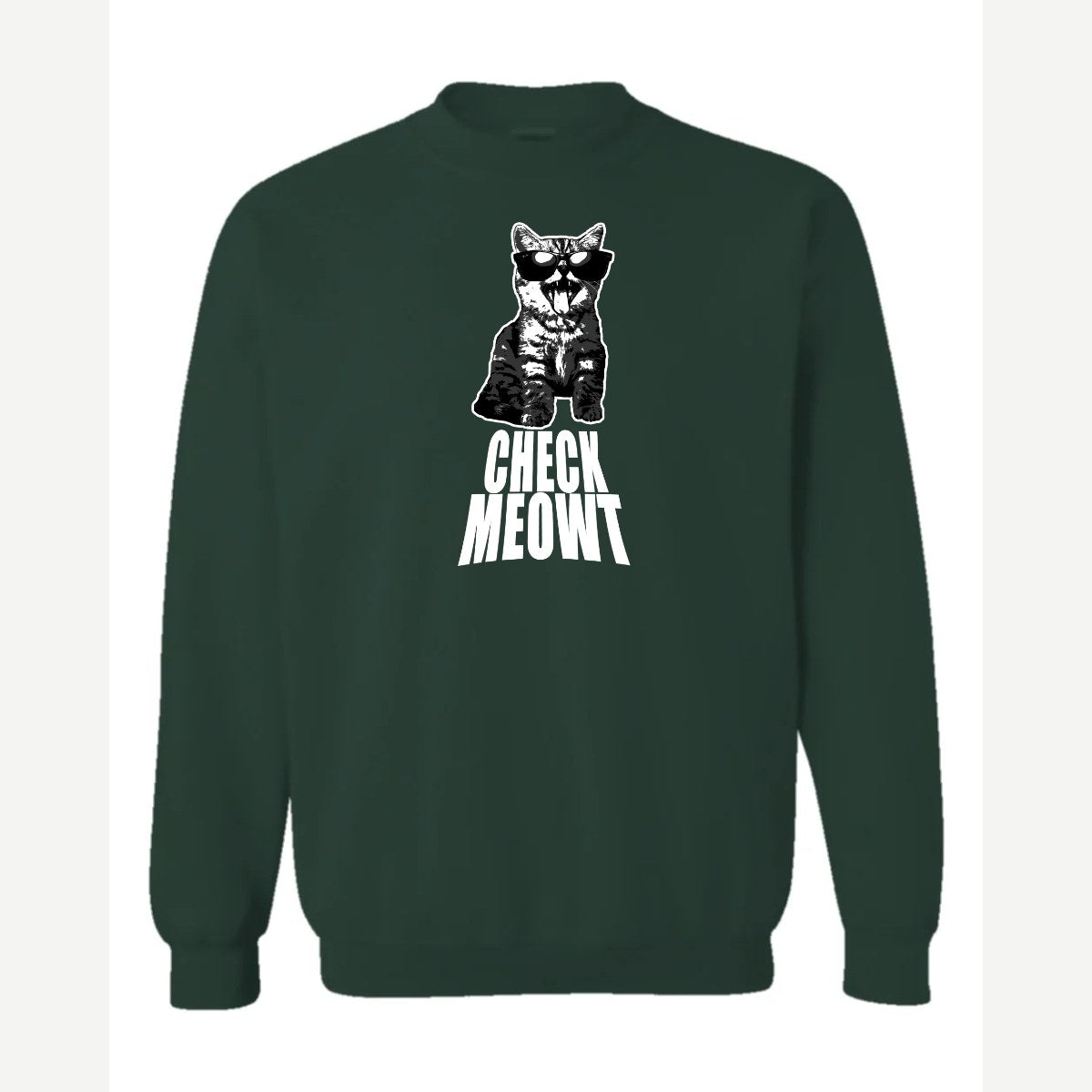 Check Meowt — Crewneck Sweatshirt / Forest Green