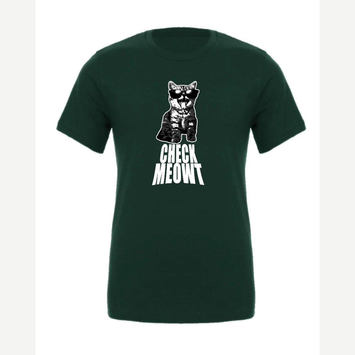 Check Meowt — Premium Tee / Forest