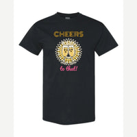 Cheers to That — Classic Tee / Black