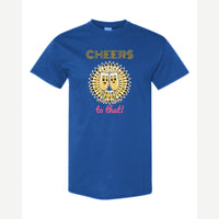 Cheers to That — Classic Tee / Royal