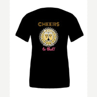 Cheers to That — Premium Tee / Black