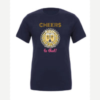 Cheers to That — Premium Tee / Navy