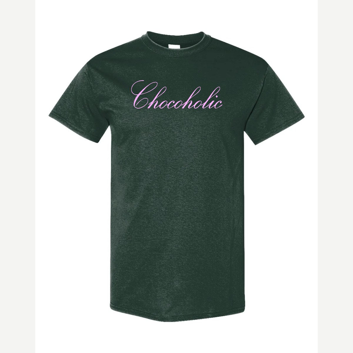 Chocoholic — Classic Tee / Forest Green