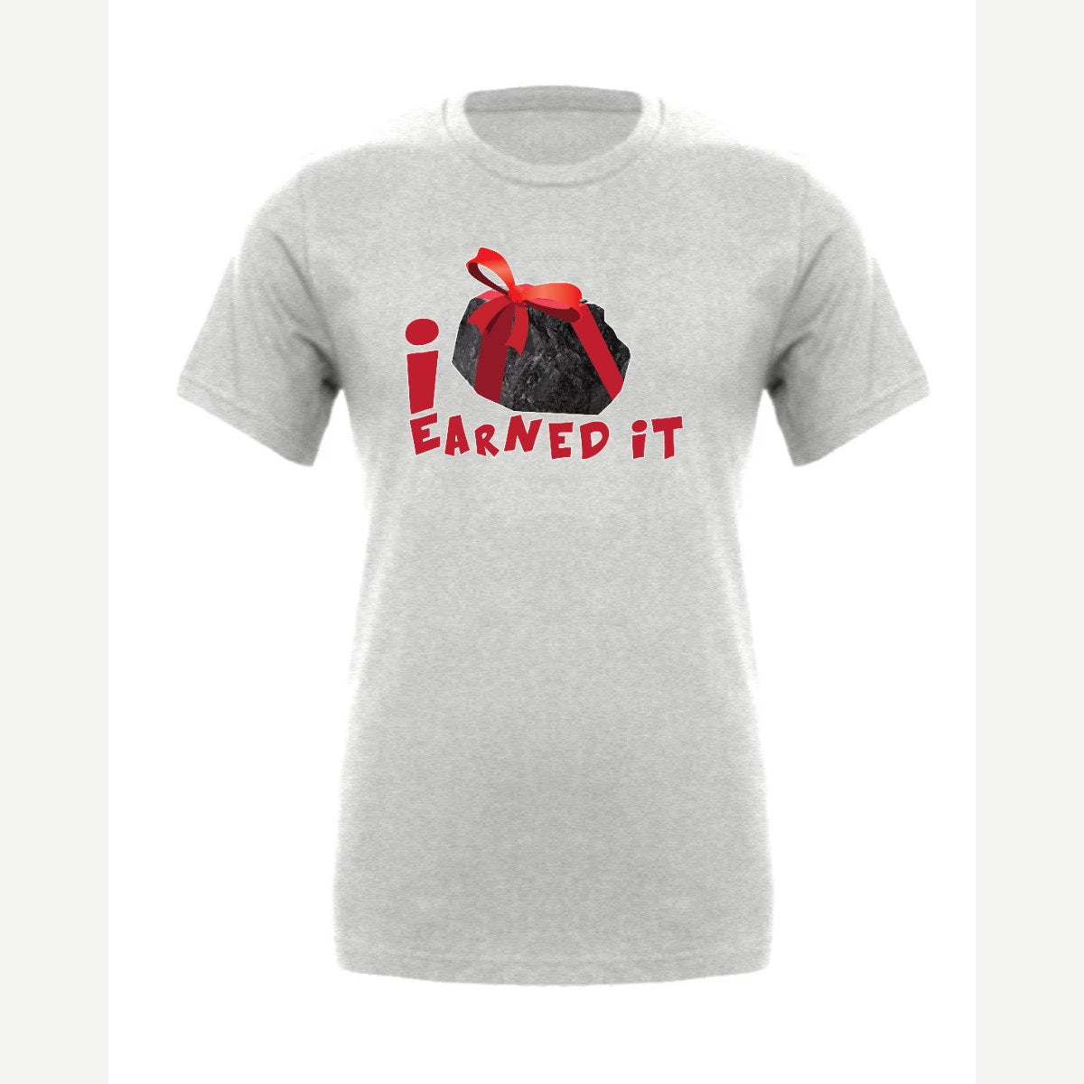 Coal I Earned It — Premium Tee / Athletic Heather