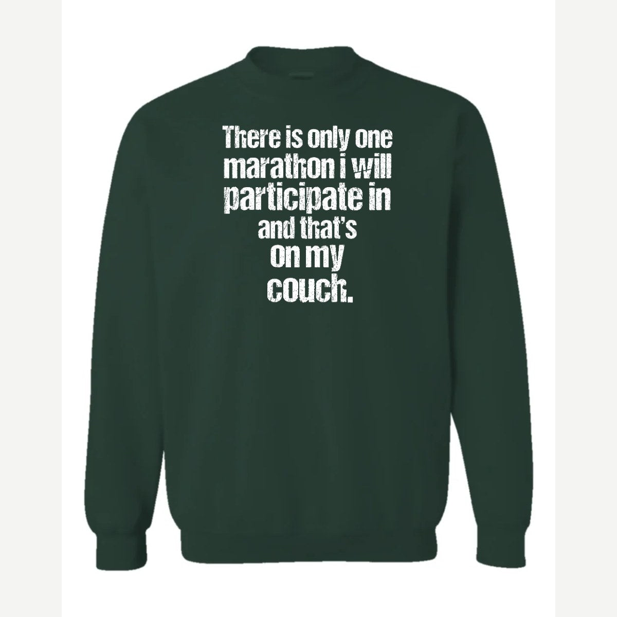 Couch Marathon — Crewneck Sweatshirt / Forest Green
