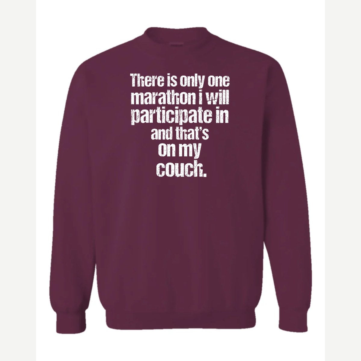 Couch Marathon — Crewneck Sweatshirt / Maroon
