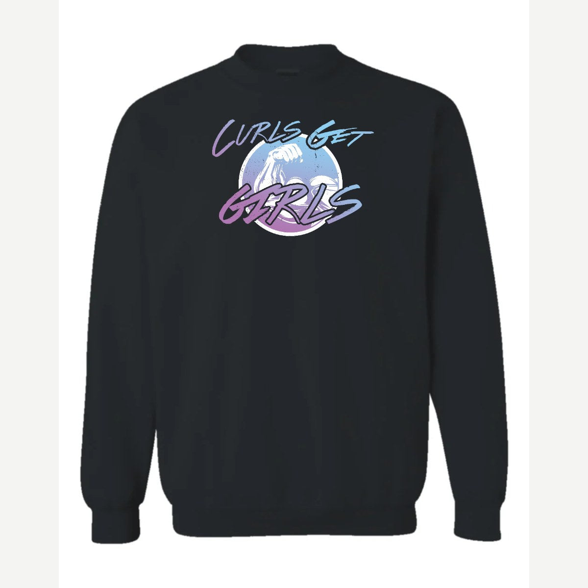 Curls Get Girls — Crewneck Sweatshirt / Black