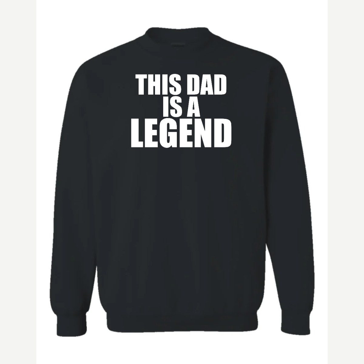 Dad Legend — Crewneck Sweatshirt / Black