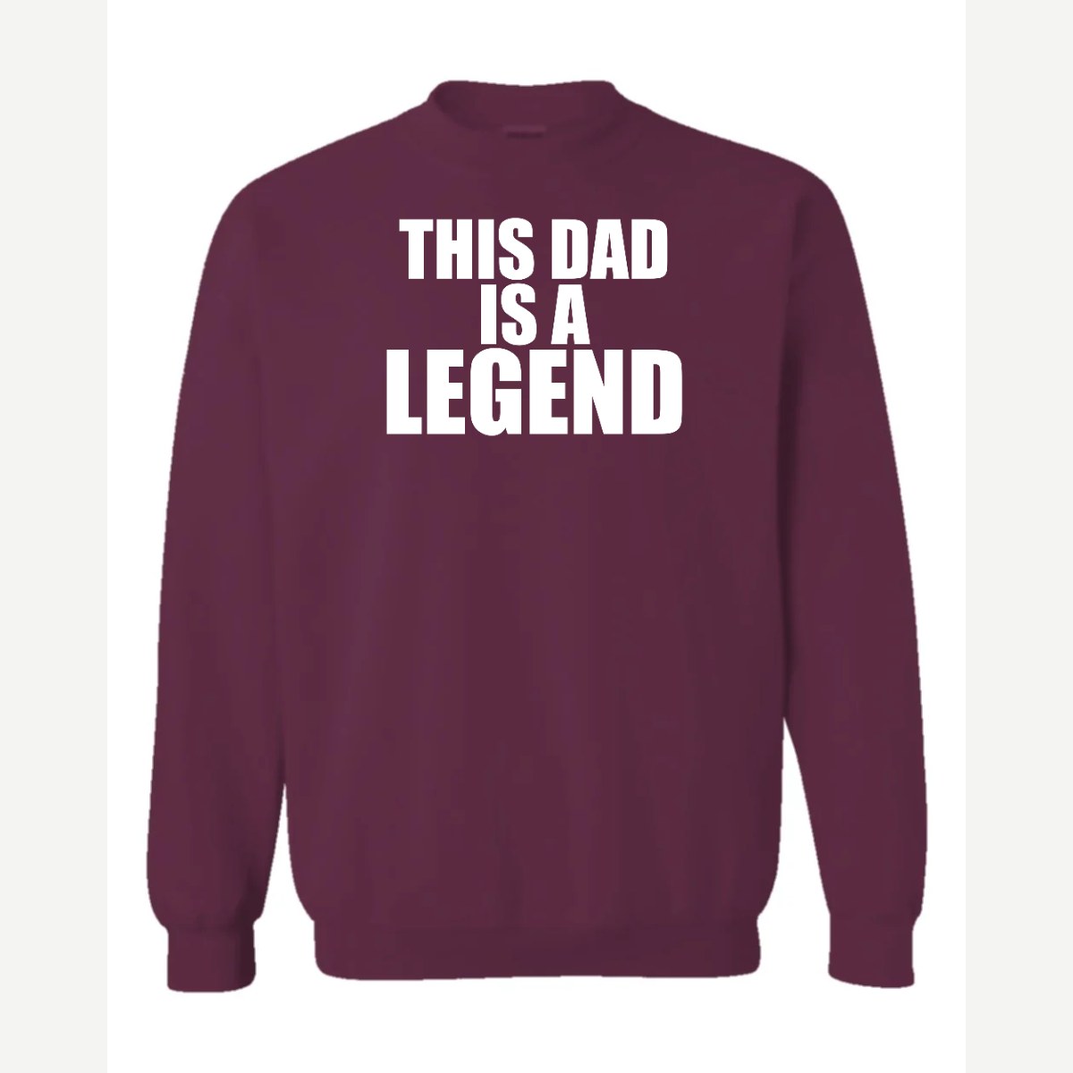 Dad Legend — Crewneck Sweatshirt / Maroon