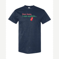 Dear Santa, I Can Explain — Classic Tee / Navy