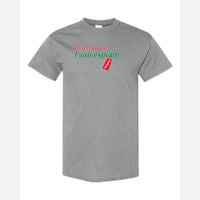 Dear Santa, I Can Explain — Classic Tee / Sport Grey