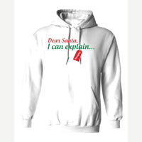 Dear Santa, I Can Explain — Hoodie / White