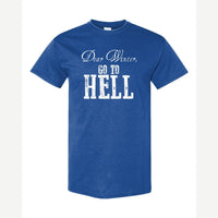 Dear Winter, Go to Hell — Classic Tee / Royal