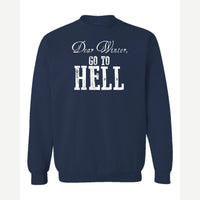 Dear Winter, Go to Hell — Crewneck Sweatshirt / Navy