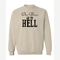 Dear Winter, Go to Hell — Crewneck Sweatshirt / Sand