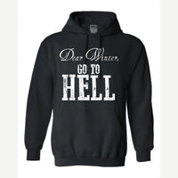 Dear Winter, Go to Hell — Hoodie / Black
