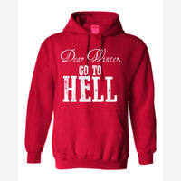 Dear Winter, Go to Hell — Hoodie / Red