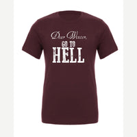 Dear Winter, Go to Hell — Premium Tee / Maroon