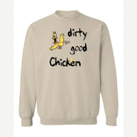 Dirty Good Chicken — Crewneck Sweatshirt / Sand