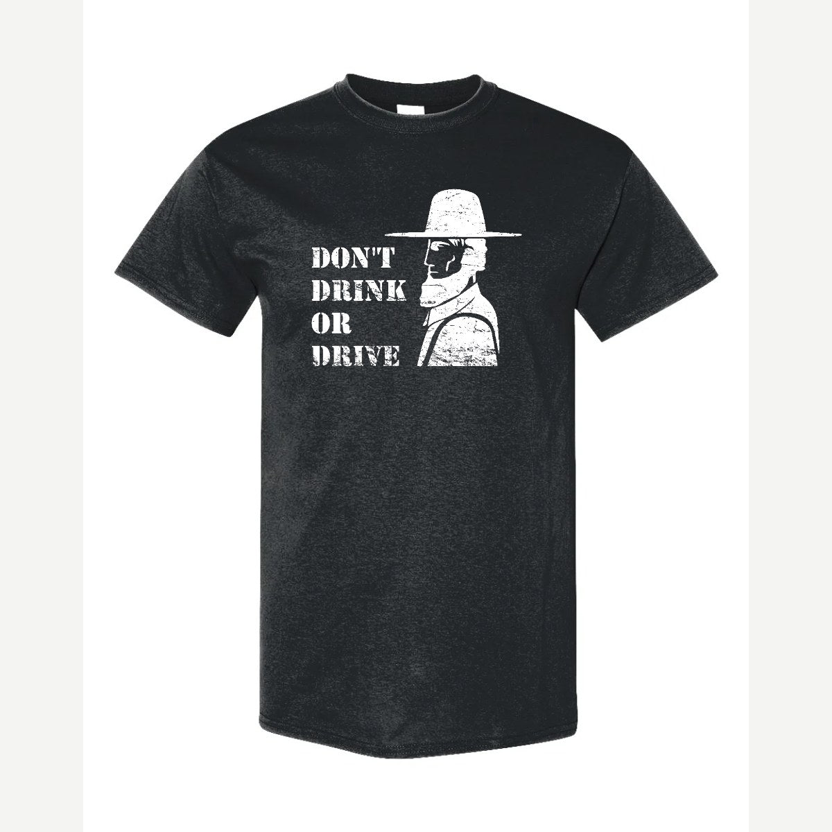 Don't Drink or Drive — Classic Tee / Black