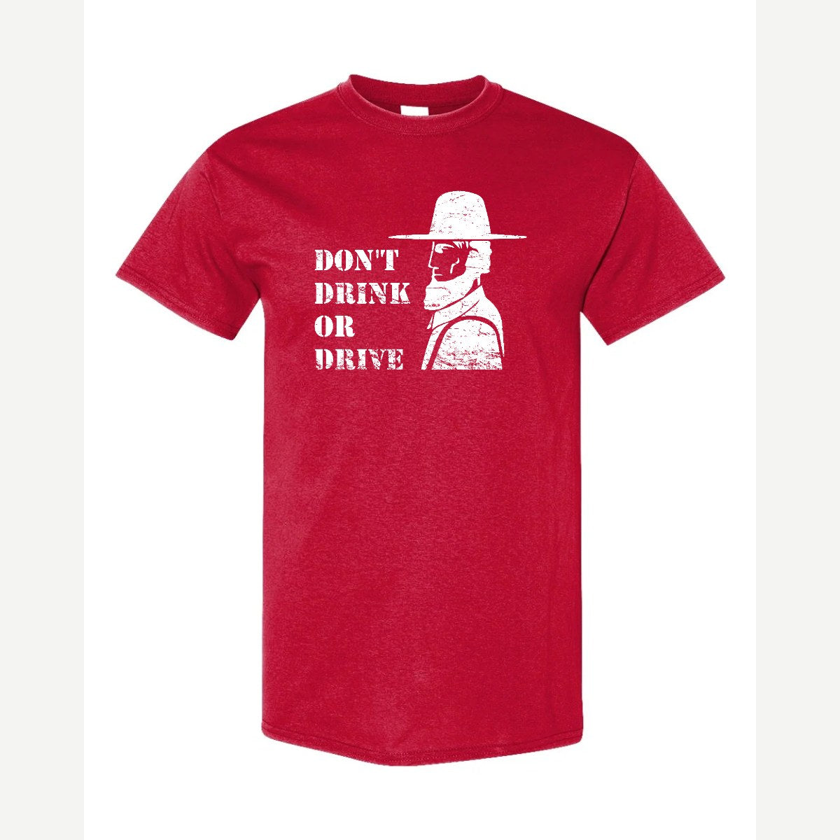 Don't Drink or Drive — Classic Tee / Red