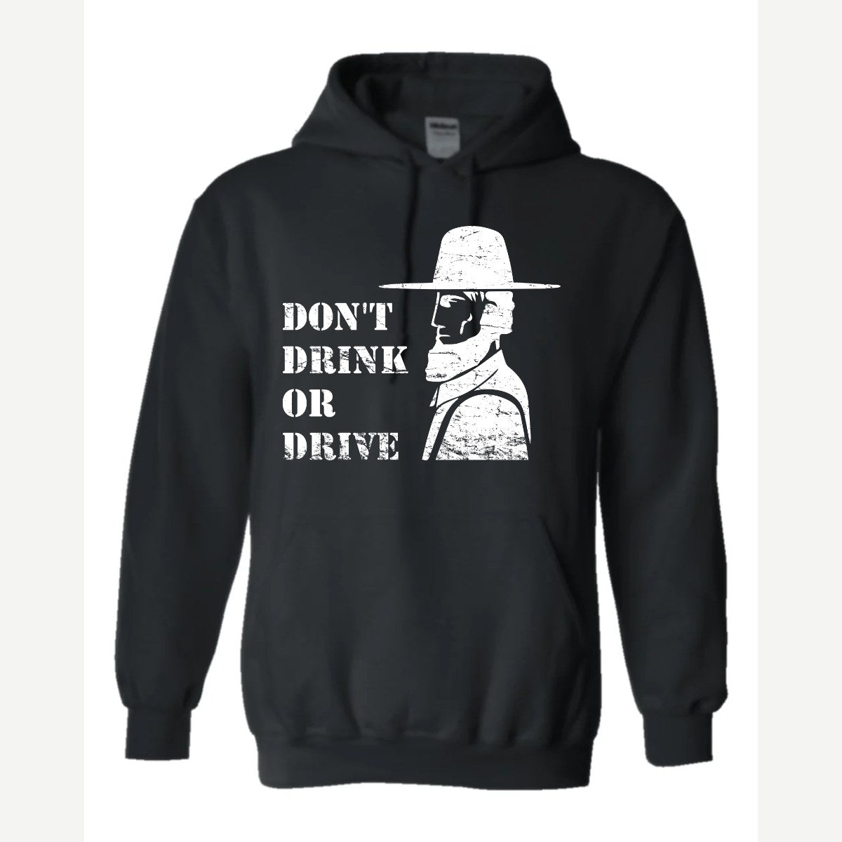 Don't Drink or Drive — Hoodie / Black