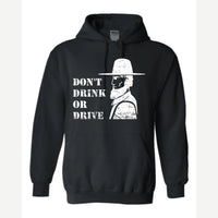Don't Drink or Drive — Hoodie / Black