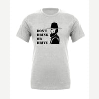 Don't Drink or Drive — Premium Tee / Athletic Heather