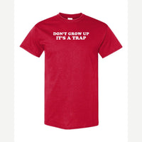 Don't Grow Up — Classic Tee / Red