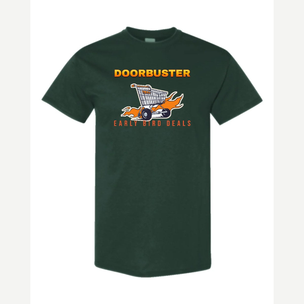Doorbuster — Classic Tee / Forest Green