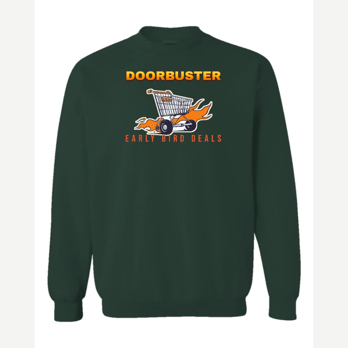 Doorbuster — Crewneck Sweatshirt / Forest Green