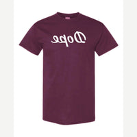 Dope (Mirrored) — Classic Tee / Maroon