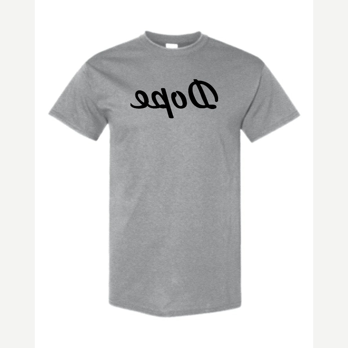 Dope (Mirrored) — Classic Tee / Sport Grey