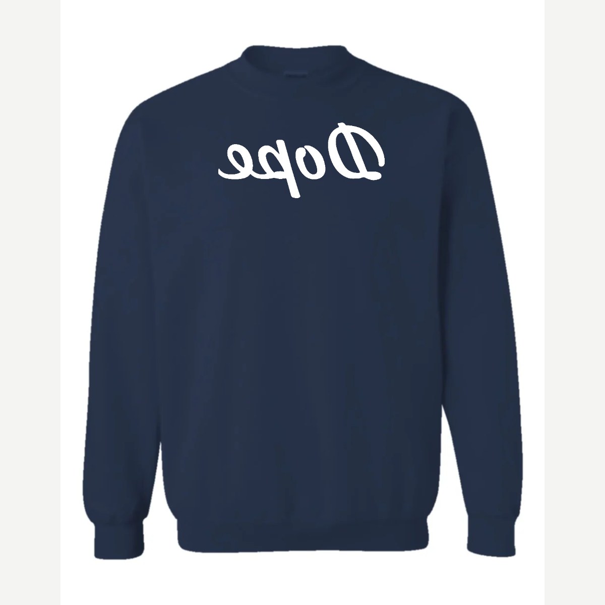 Dope (Mirrored) — Crewneck Sweatshirt / Navy