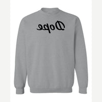 Dope (Mirrored) — Crewneck Sweatshirt / Sport Grey