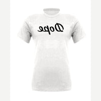 Dope (Mirrored) — Premium Tee / White