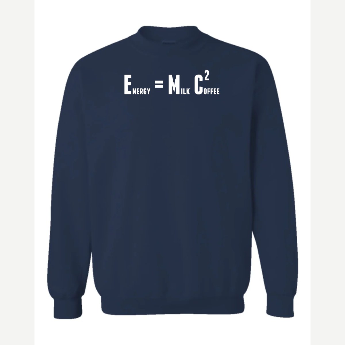E=Coffee — Crewneck Sweatshirt / Navy