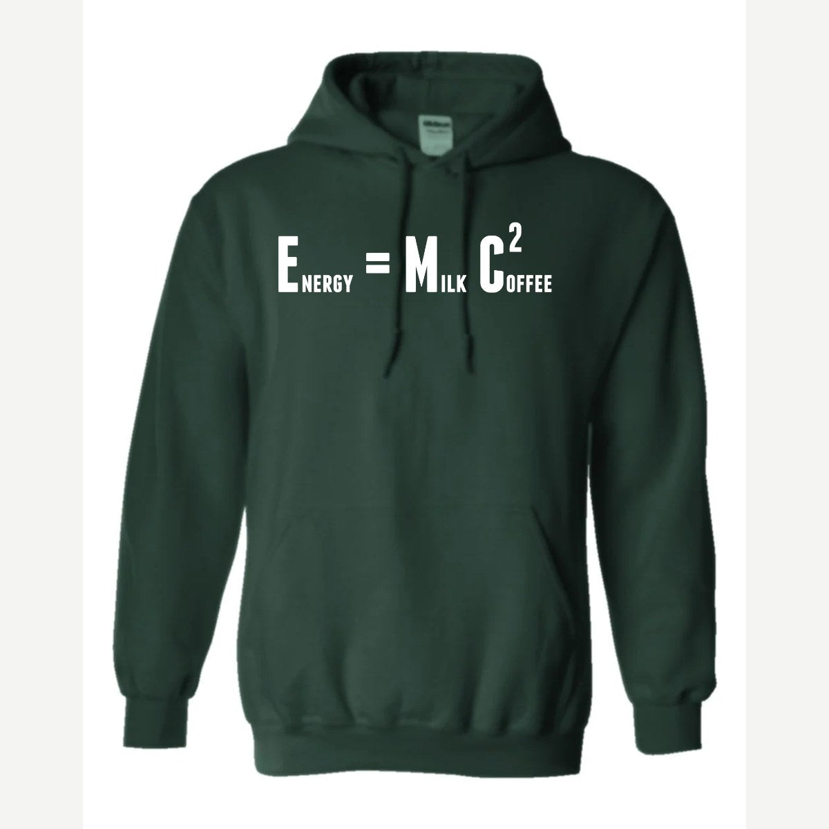 E=Coffee — Hoodie / Forest Green