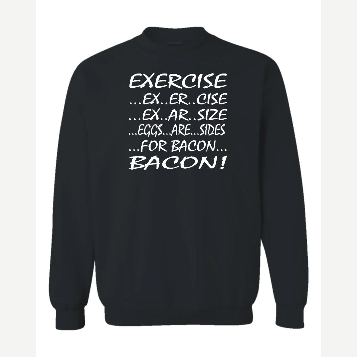 Eggs are sides — Crewneck Sweatshirt / Black
