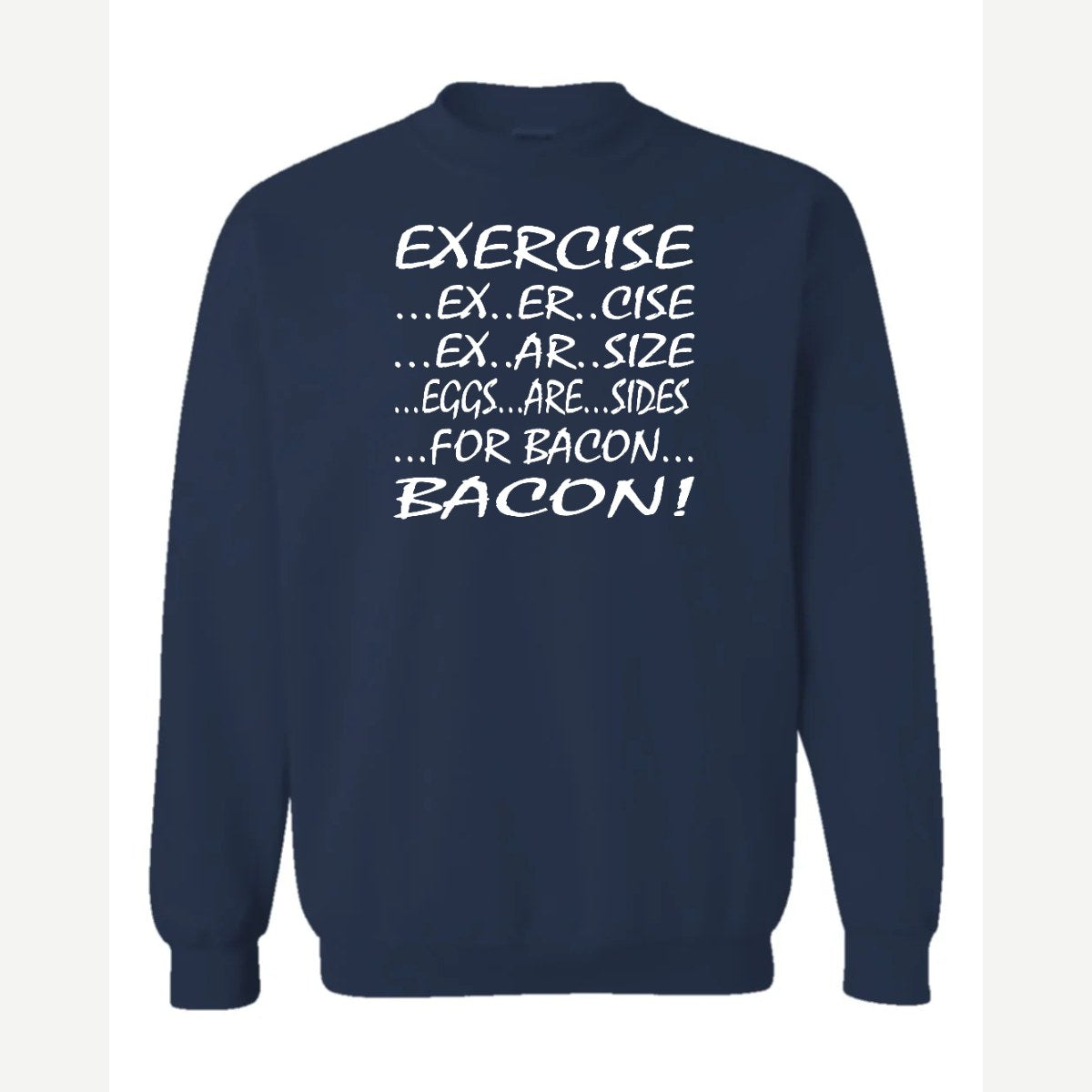 Eggs are sides — Crewneck Sweatshirt / Navy