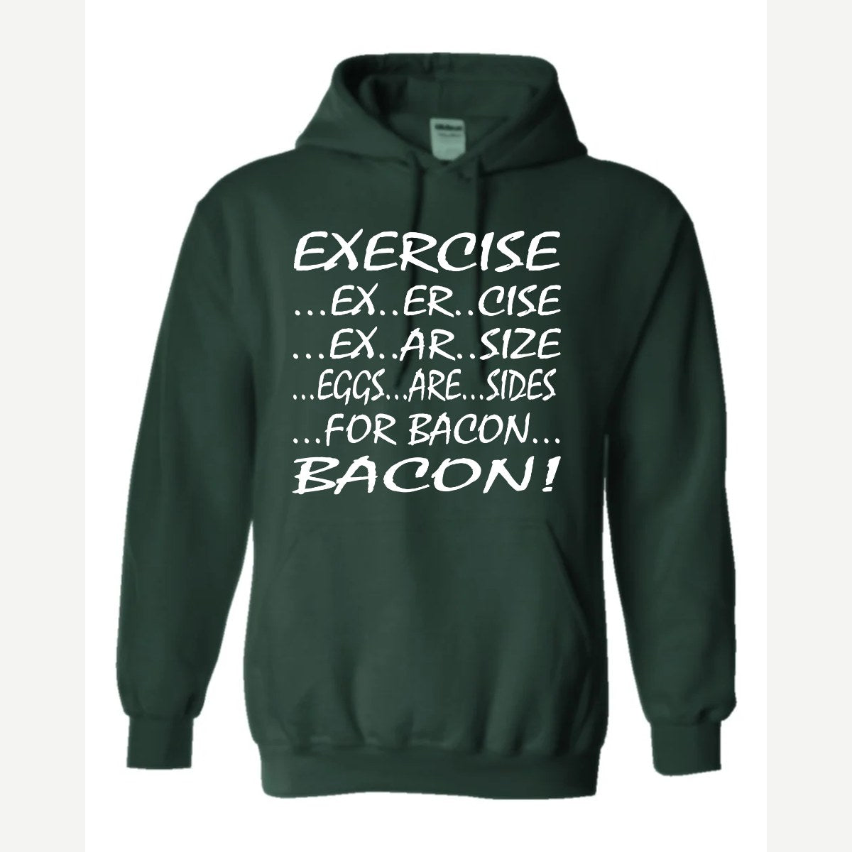 Eggs are sides — Hoodie / Forest Green